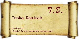 Trnka Dominik névjegykártya